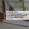 <strong>Il contratto di subappalto e le penali contrattuali alla luce del Decreto Correttivo Appalti Pubblici</strong>